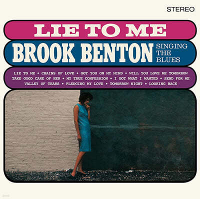 Brook Benton ( ) - Lie To Me: Singing The Blues [LP] 