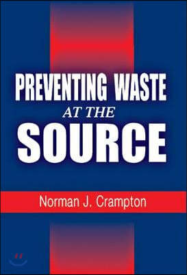 Preventing Waste at the Source