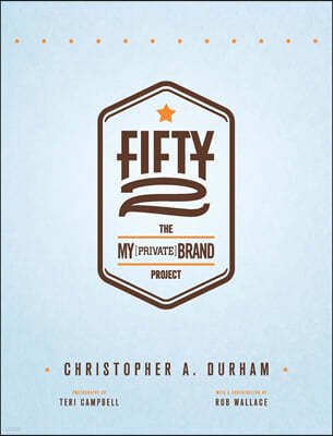 Fifty2: The My Private Brand Project