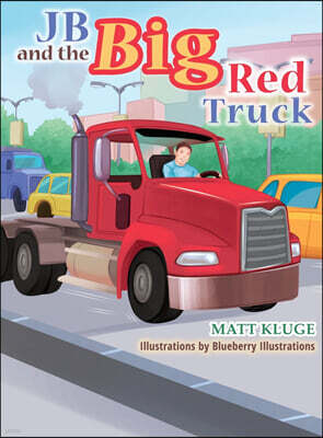 Matts Books JB and the Big Red Truck