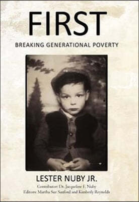 First: Breaking Generational Poverty