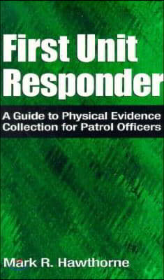 First Unit Responder