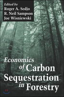 Economics of Carbon Sequestration in Forestry