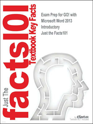 Exam Prep for GO! with Microsoft Word 2013 Introductory