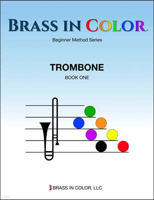 Brass in Color: Trombone Book 1