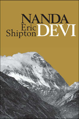 Nanda Devi: Exploration and Ascent