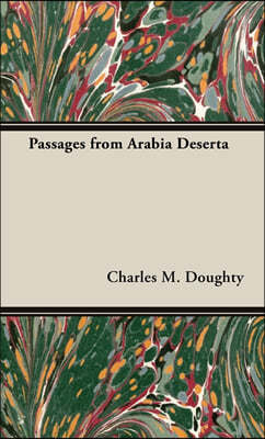 Passages from Arabia Deserta