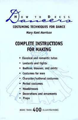 How to Dress Dancers