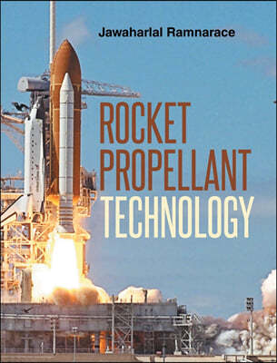 Rocket Propellant Technology