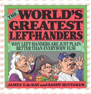 Worlds Greatest Left-Handers