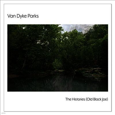 Van Dykes Parks — The Histories (Old Black Joe) 앨범 커버