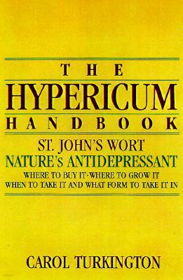 The Hypericum Handbook: Nature's Antidepressant