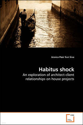 Habitus shock