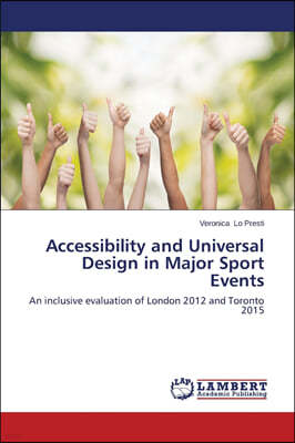 Accessibility and Universal Design in Major Sport Events