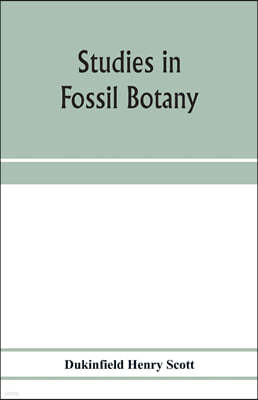 Studies in fossil botany