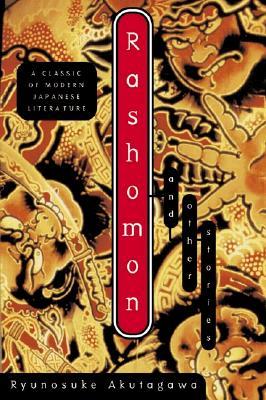Rashomon: And Other Stories