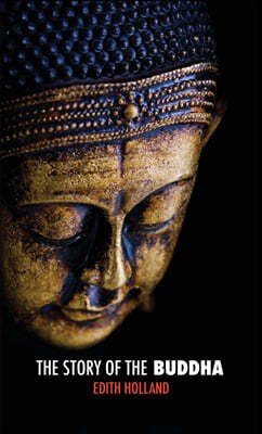 The Story of the Buddha