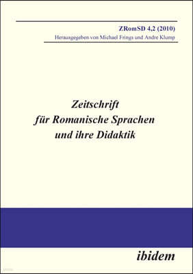 Zeitschrift F?r Romanische Sprachen Und Ihre Didaktik. Heft 4.2