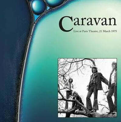 Caravan — Live At Paris Theatre, March 21, 1975: BBC Broadcast 앨범 커버