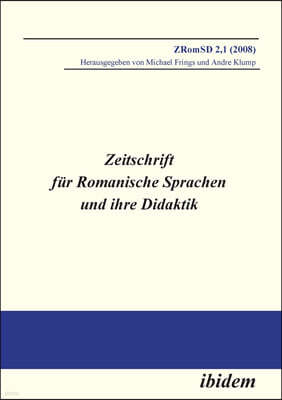 Zeitschrift F?r Romanische Sprachen Und Ihre Didaktik. Heft 2.1