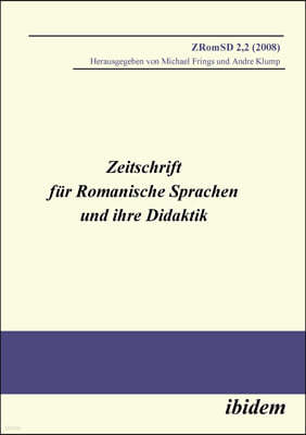 Zeitschrift fur Romanische Sprachen und ihre Didaktik. Heft 2.2