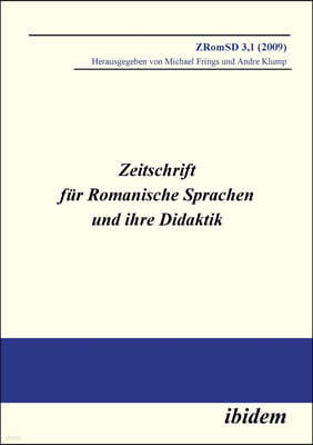 Zeitschrift F?r Romanische Sprachen Und Ihre Didaktik. Heft 3.1