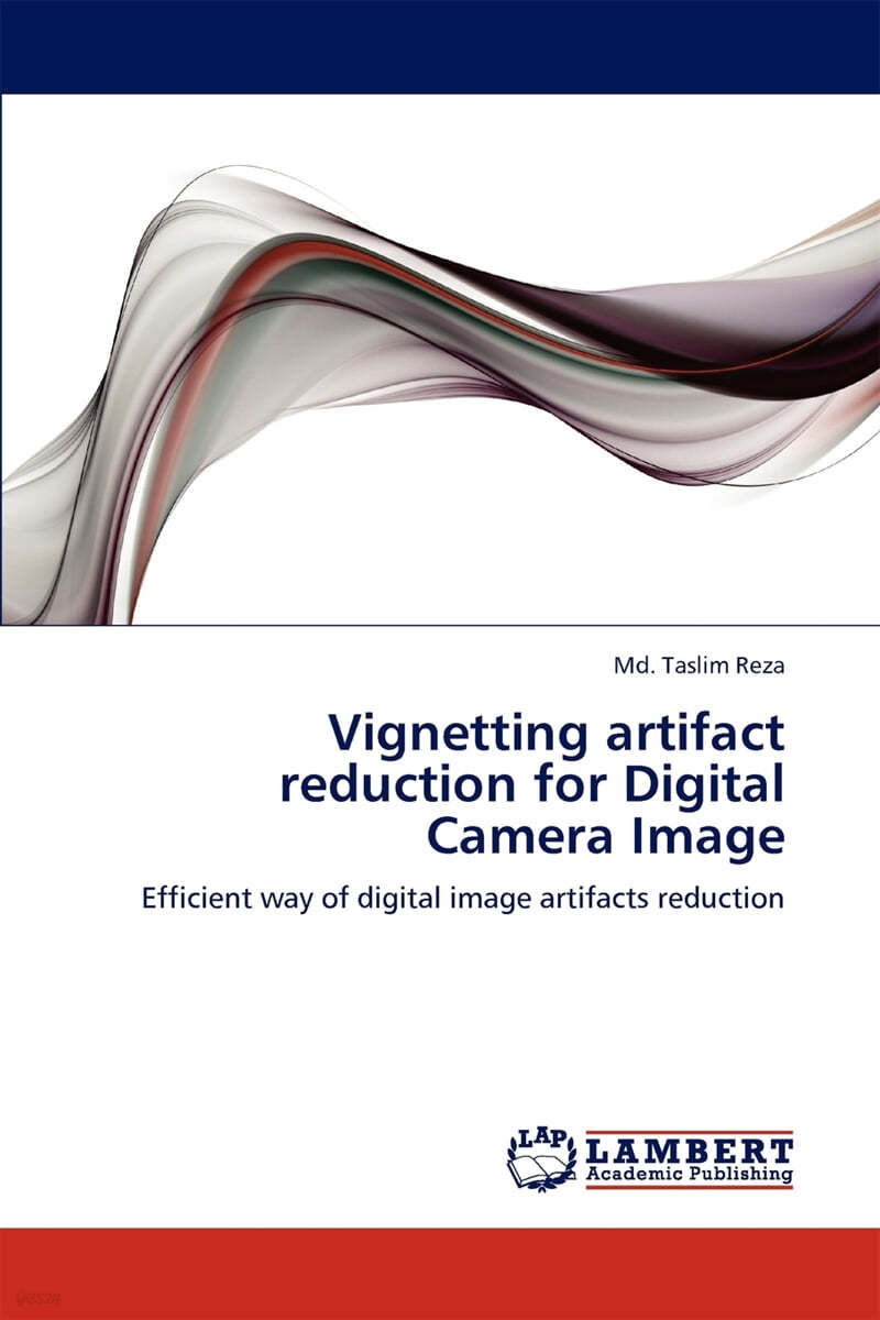 Vignetting Artifact Reduction for Digital Camera Image - 예스24