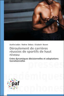 D?roulement de Carri?res R?ussies de Sportifs de Haut Niveau