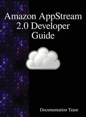 Amazon AppStream 2.0 Developer Guide