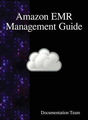 Amazon EMR Management Guide