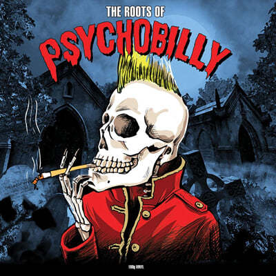  ʷ̼ -   ں (The Roots Of Psychobilly) [LP] 