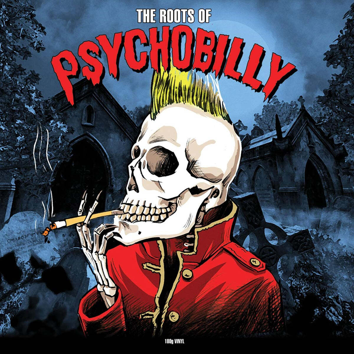 락 컴필레이션 - 루츠 오브 사이코빌리 (The Roots Of Psychobilly) [LP] 