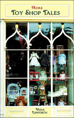 AuthorHouse UK More Toy Shop Tales