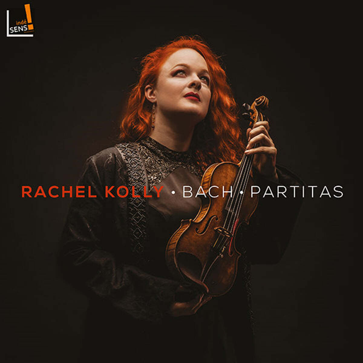 Rachel Kolly d&#39;Alba 바흐: 무반주 파르티타 1-3번 (J.S.Bach: Partitas BWV1002, 1004, 1006) 