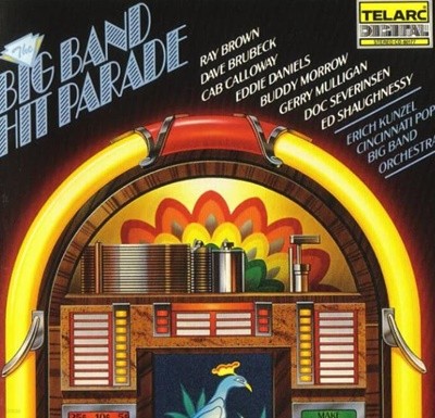 The Big Band Hit Parade - Ray Brown , Dave Brubeck , Cab Calloway ... (미국반)