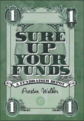 Sure Up Your Funds: A Fundraiser Depot
