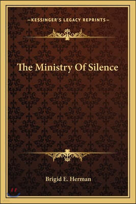 The Ministry Of Silence