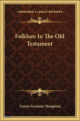 Folklore In The Old Testament