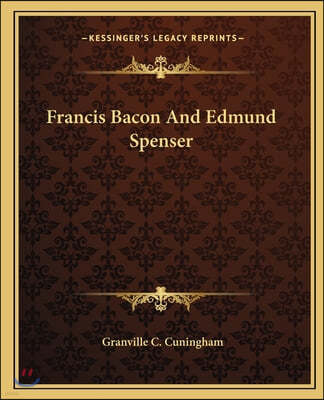 Francis Bacon And Edmund Spenser