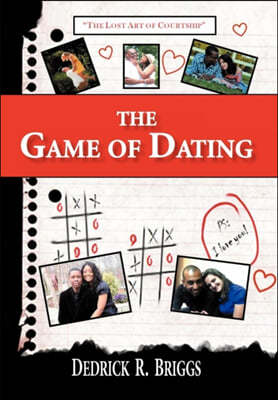 The Game of Dating: "The Lost Art of Courtship"