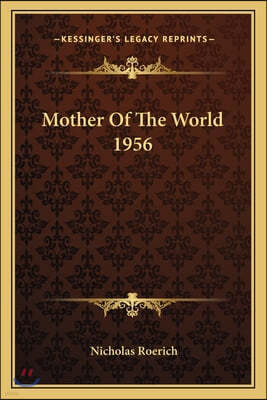 Mother Of The World 1956