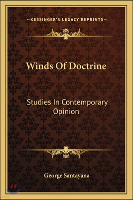 Winds Of Doctrine: Studies In Contemporary Opinion