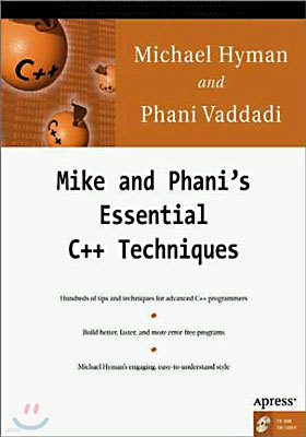 Mike and Phani's Essential C++ Techniques [With CDROM]