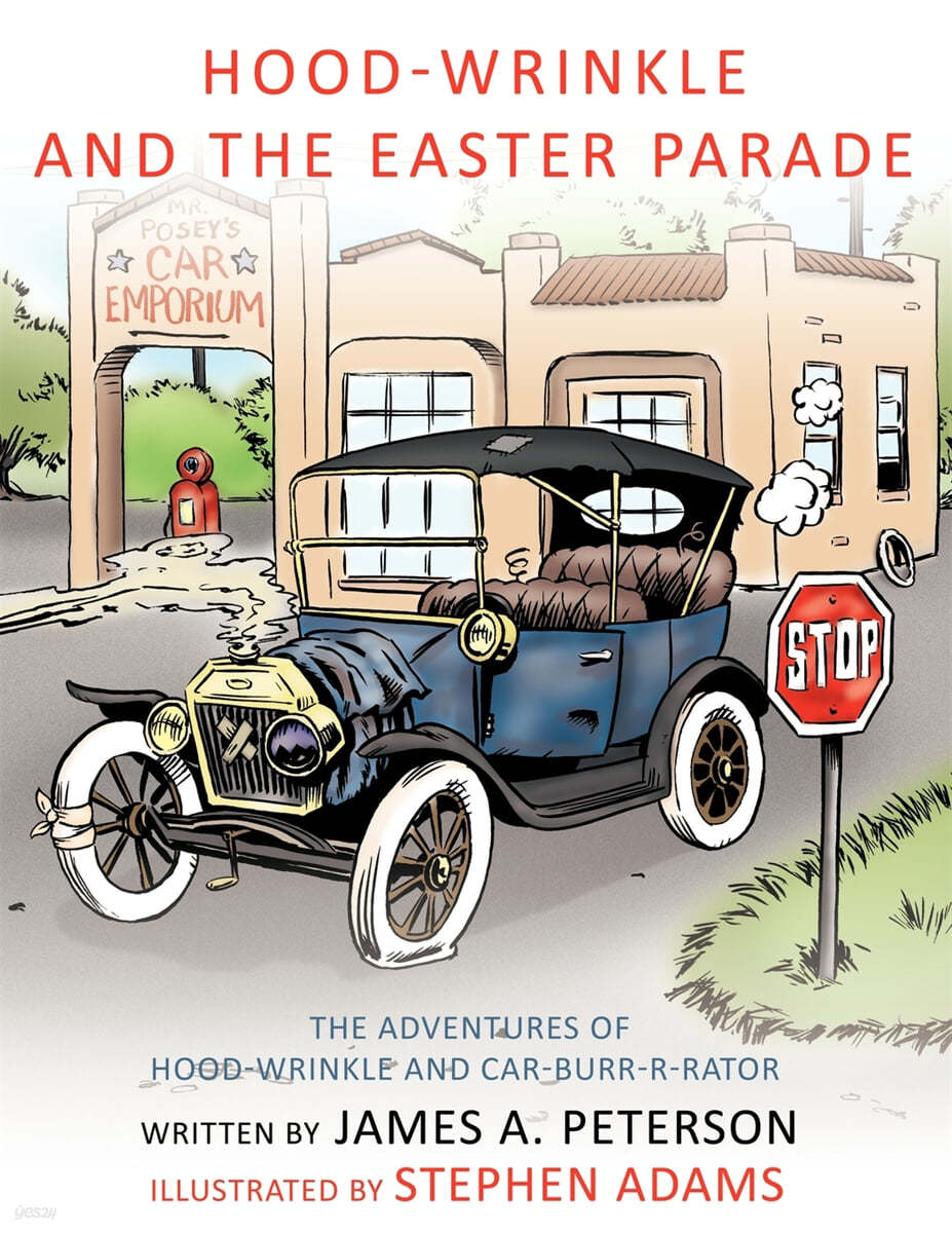 Hood-Wrinkle and the Easter Parade: The Adventures of Hood-Wrinkle and Car-Burr-R-Rator