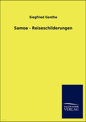 Samoa - Reiseschilderungen