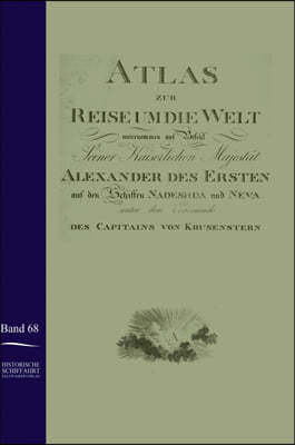 Atlas Zur Reise Um Die Welt Von Ivan Krusenstern in Den Jahren 1803-1806