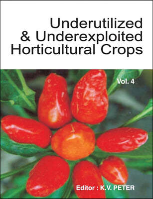 Underutilized and Underexploited Horticultural Crops Vol.04