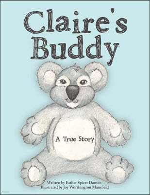 Claire's Buddy: A True Story