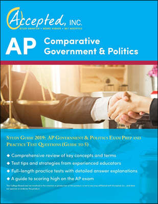 AP Comparative Government and Politics Study Guide 2019: AP Government & Politics Exam Prep and Practice Test Questions (Guide to 5)