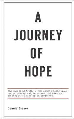 A Journey of Hope